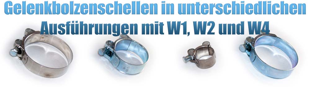 Gelenkbolzenschellen, Spannbackenschellen, Schwerlast Schlauchschellen W1,  W2 und W4 Edelstahl