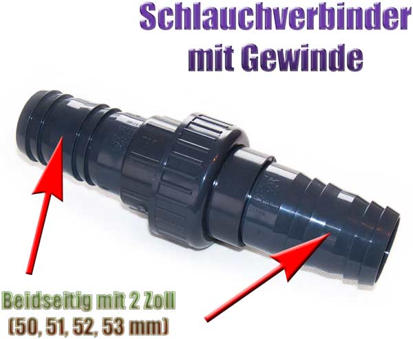 Gewinde Schlauchverbinder schraubbar mit 50, 51, 52 und 53 mm (2